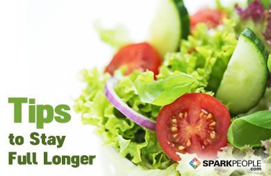 Tips to Stay Full Longer